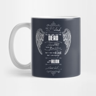 Don't Blink Mug